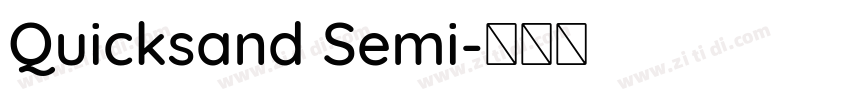 Quicksand Semi字体转换
